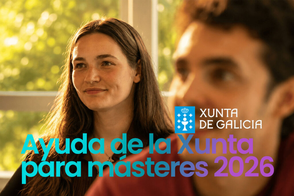 Ayuda xunta masteres 2026 requisitos plazo · ef business school · Oleiros A Coruña