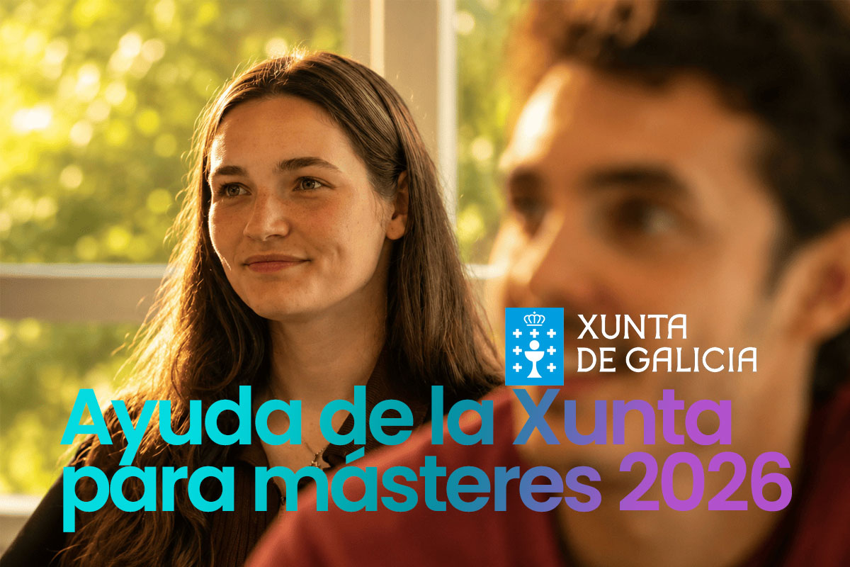 Ayuda xunta masteres 2026 requisitos plazo · ef business school · Oleiros A Coruña
